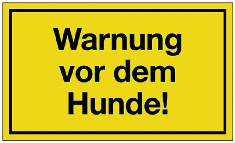 Hinweiszeichen Warnung vor dem Hunde L250xB150mm gelb schwarz Ku. Hinweiszeichen Warnung vor dem Hunde L250xB150mm gelb schwarz Ku.