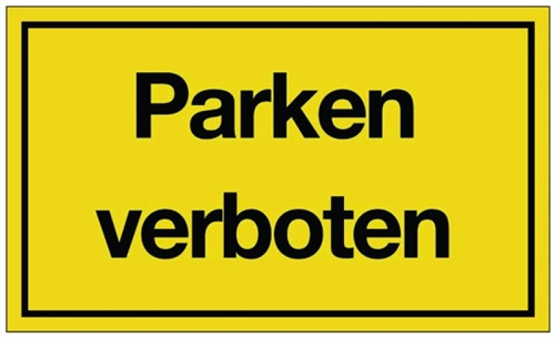 Hinweiszeichen Parken verboten L250xB150mm gelb schwarz Ku. Hinweiszeichen Parken verboten L250xB150mm gelb schwarz Ku.