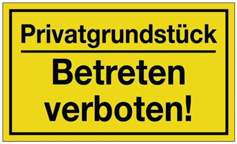 Hinweiszeichen Privatgrundstück/Betreten verboten! L250xB150mm gelb schwarz Ku. Hinweiszeichen Privatgrundstück/Betreten verboten! L250xB150mm gelb schwarz Ku.