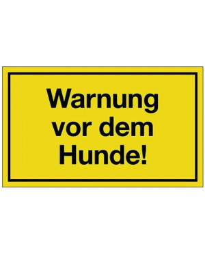 Hinweiszeichen Warnung vor dem Hunde L250xB150mm gelb schwarz Ku.