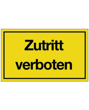 Hinweiszeichen Zutritt verboten L250xB150mm gelb schwarz Ku.